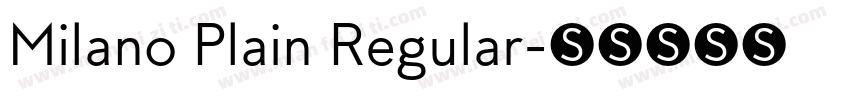 Milano Plain Regular字体转换